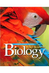 Miller Levine Biology 2010 Foundations Student Edition