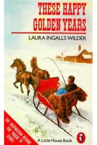 These Happy Golden Years (Puffin Books)