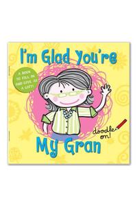 I'm Glad You're My Gran