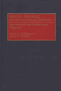 Mental Disorder in the Criminal Process