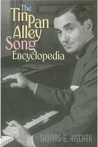 Tin Pan Alley Song Encyclopedia