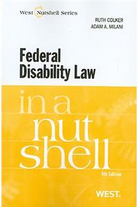Federal Disability Law in a Nutshell