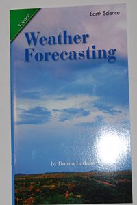 Reading 2011 Leveled Reader Grade 5.1.2 Advanced: Weather Forecasting