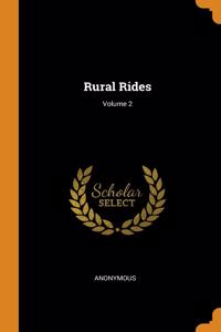 Rural Rides; Volume 2