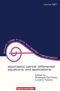 Stochastic Partial Differential Equations And Applications [Special Indian Edition - Reprint Year: 2020]