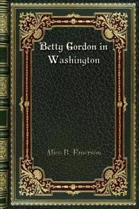 Betty Gordon in Washington