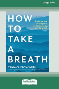 How to Take a Breath