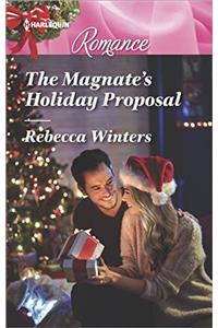 The Magnate's Holiday Proposal