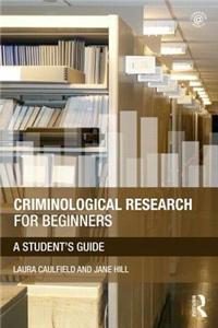 Criminological Research for Beginners