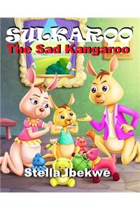 Sulkaroo The Sad Kangaroo