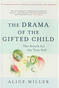 Drama of the Gifted Child