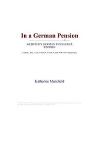 In a German Pension (Webster's German Thesaurus Edition)