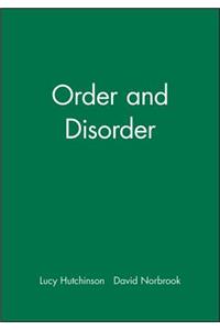 Order and Disorder