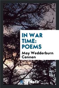 In War Time: Poems