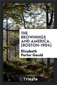 The Brownings and America