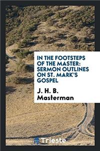 In the Footsteps of the Master