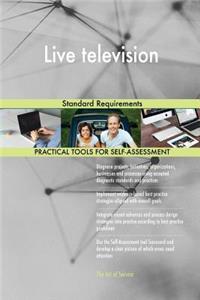 Live television Standard Requirements
