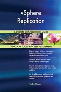 vSphere Replication Complete Self-Assessment Guide