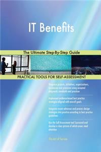 IT Benefits The Ultimate Step-By-Step Guide