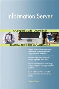 Information Server A Complete Guide - 2020 Edition