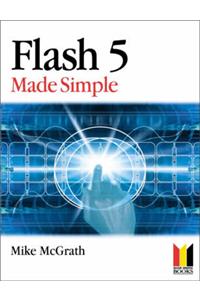 Flash 5 Made Simple
