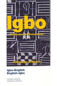 Igbo-English / English-Igbo Dictionary & Phrasebook