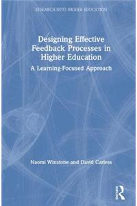 Designing Effective Feedback Processes in Higher Education