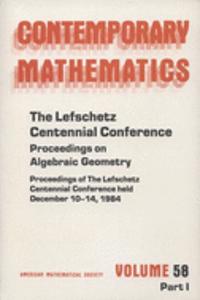 Lefschetz Centennial Conference
