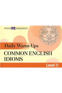 Common English Idioms: Level 2