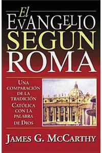 El Evangelio Segun Roma