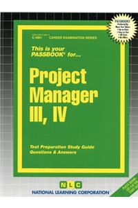 Project Manager III, IV