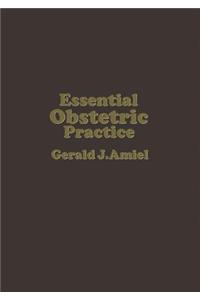 Essential Obstetric Practice