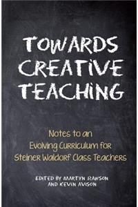 Towards Creative Teaching