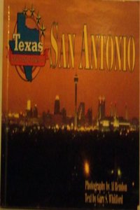 Texas Sights and Scenes of San Antonio