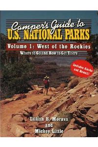 Camper's Guide to U.S. National Parks
