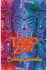 Taino Zen