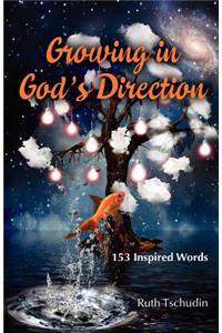 Growing in God's Direction