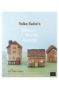 Houses Yoko Saito's Houses, Houses