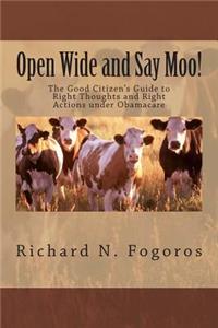 Open Wide and Say Moo!