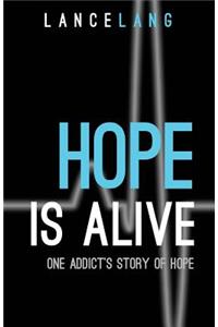 Hope is Alive