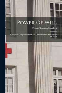 Power Of Will