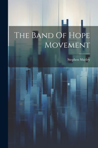 Band Of Hope Movement