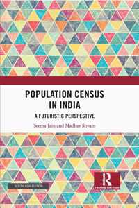 Population Census in India: A Futuristic Perspective
