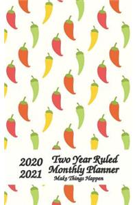 2020-2021 Two Year Ruled Monthly Planner Make Things Happen