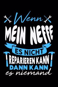 Wenn mein Neffe es nicht reparieren kann dann kann es niemand