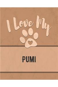 I Love My Pumi