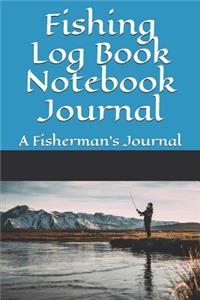 Fishing Log Book Notebook Journal