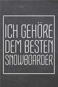 Ich gehöre dem besten Snowboarder