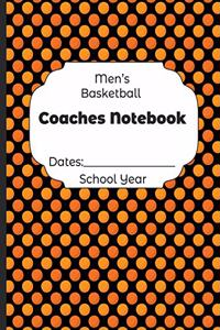Mens Basketball Coaches Notebook Dates