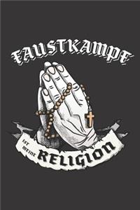 Faustkampf Ist Meine Religion